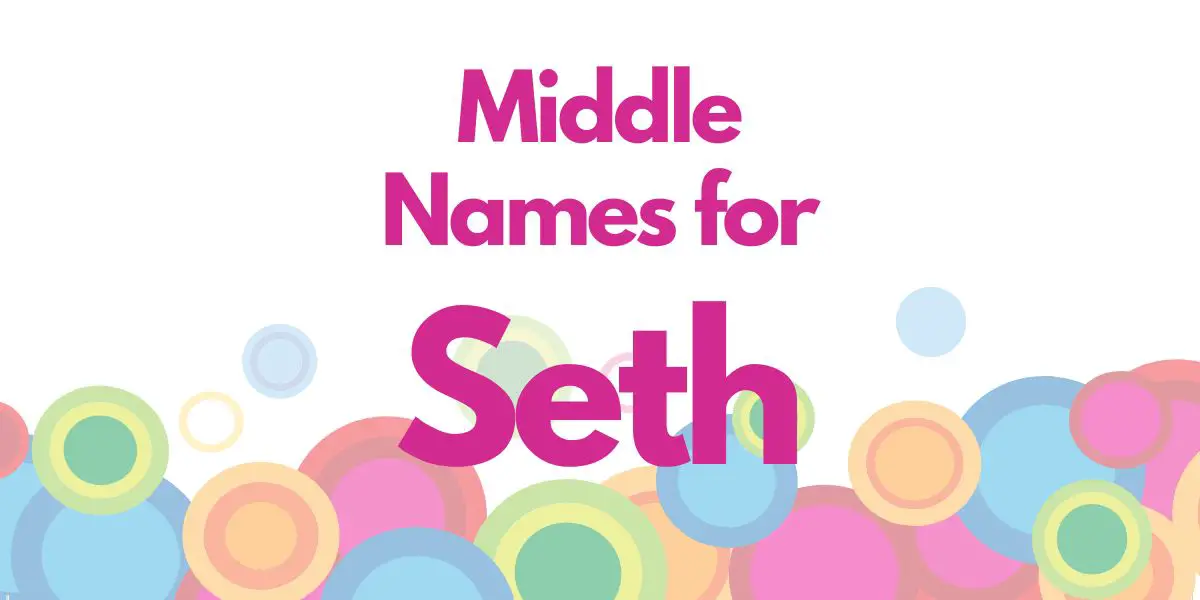 Middle Names for Seth