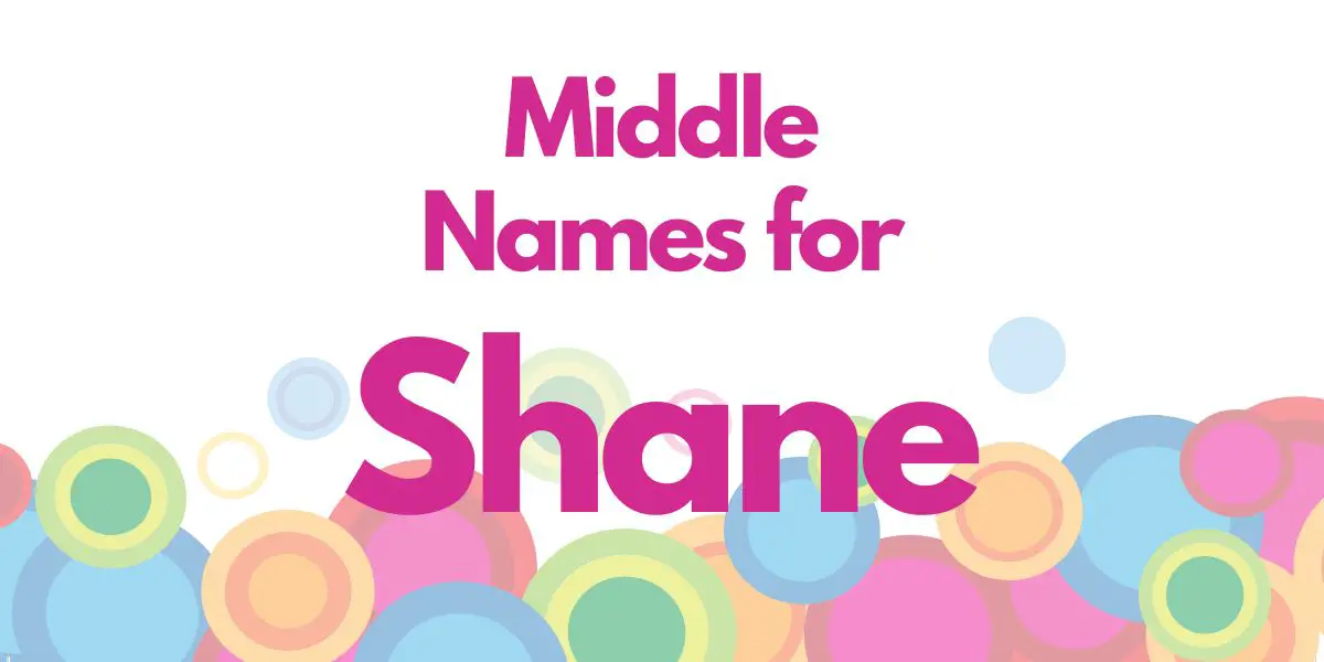 Middle Names for Shane
