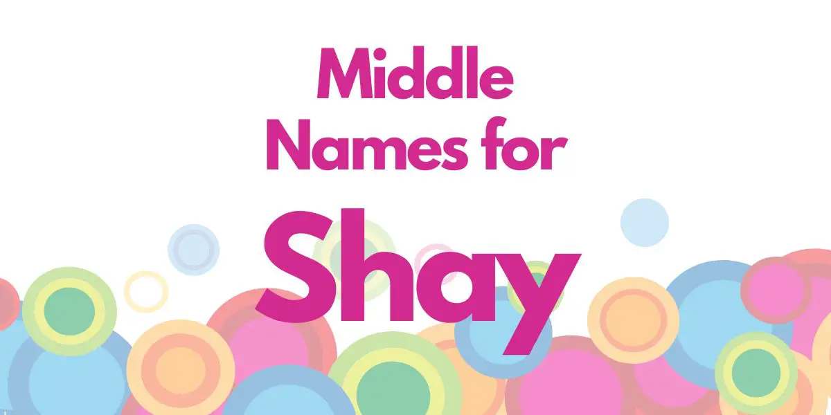 Middle Names for Shay