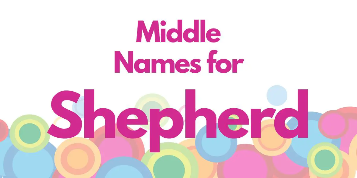 Middle Names for Shepherd