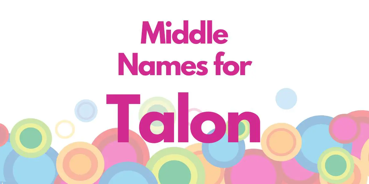 Middle Names for Talon