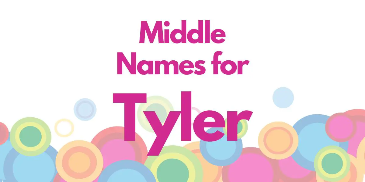 Middle Names for Tyler