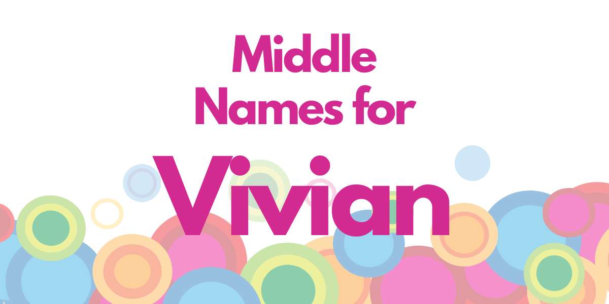 Middle Names for Vivian