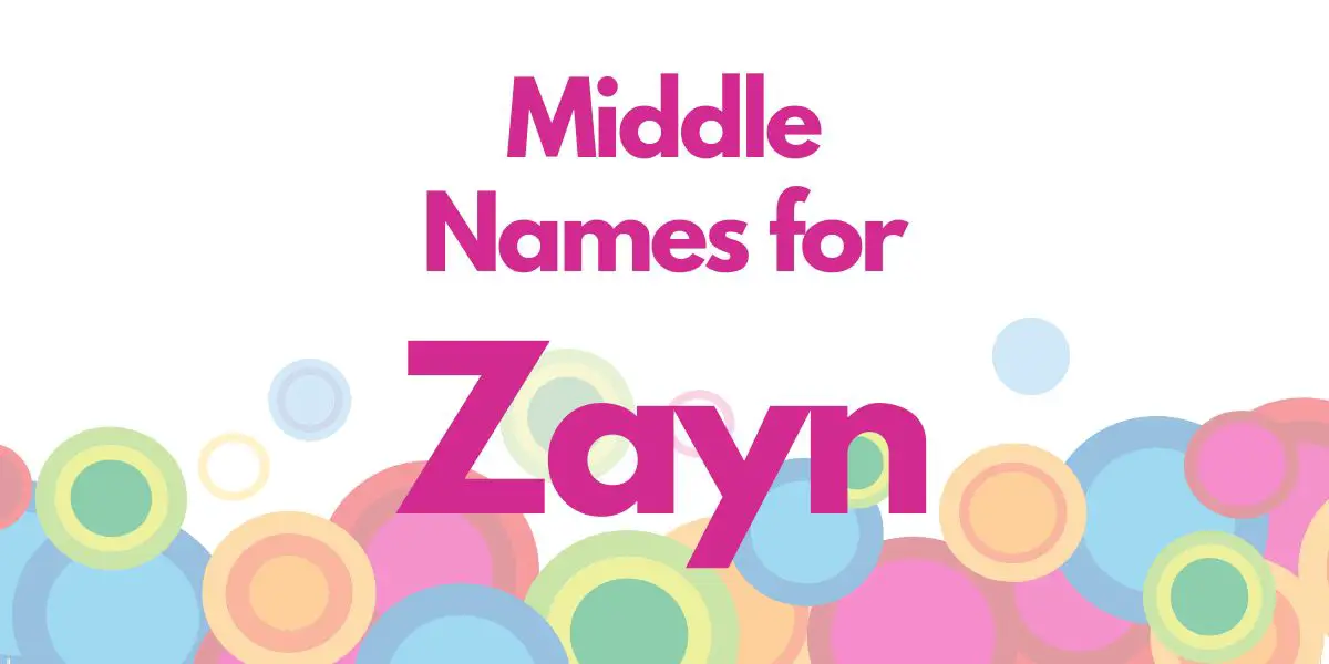 Middle Names for Zayn