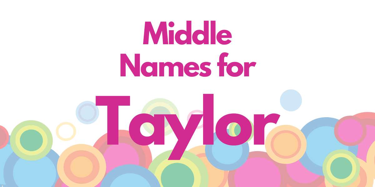 Middle Names for Taylor